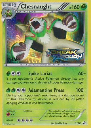 Chesnaught (XY68) (Staff) [XY: Black Star Promos] | RetroPlay Games