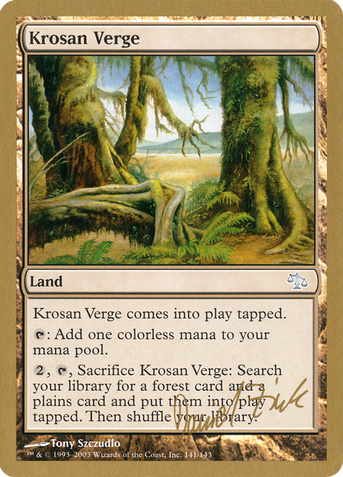 Krosan Verge (Daniel Zink) [World Championship Decks 2003] | RetroPlay Games