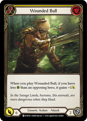 Wounded Bull (Yellow) [U-WTR201] (Welcome to Rathe Unlimited)  Unlimited Rainbow Foil | RetroPlay Games