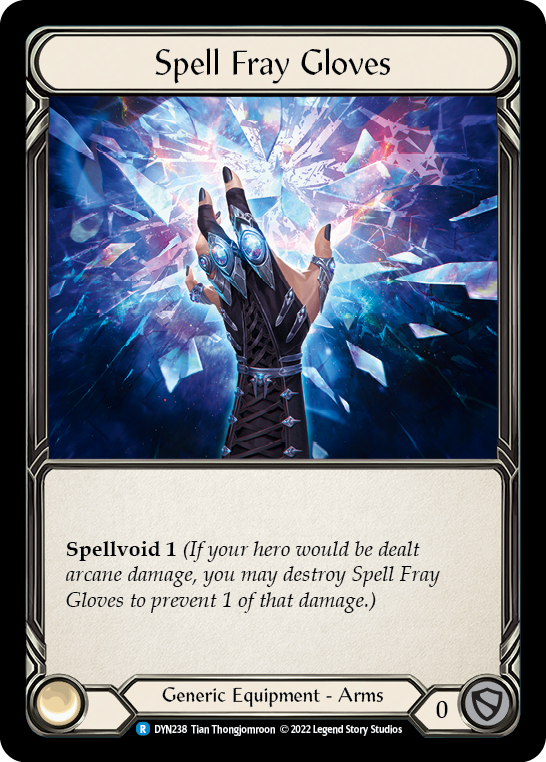 Spell Fray Gloves [DYN238] (Dynasty)  Rainbow Foil | RetroPlay Games