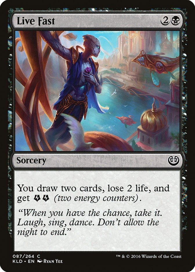 Live Fast [Kaladesh] | RetroPlay Games
