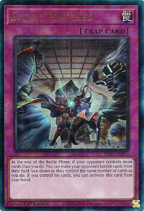 Evenly Matched [RA01-EN074] Prismatic Ultimate Rare | RetroPlay Games