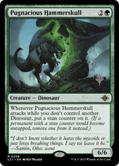 Pugnacious Hammerskull (Promo Pack) [The Lost Caverns of Ixalan Promos] | RetroPlay Games