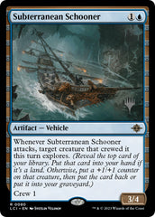 Subterranean Schooner (Promo Pack) [The Lost Caverns of Ixalan Promos] | RetroPlay Games