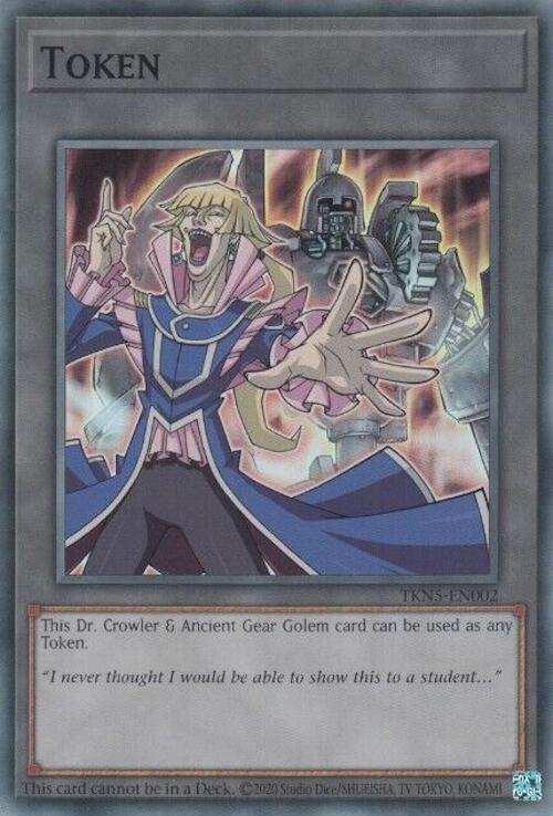 Token: Dr. Crowler and Ancient Gear Golem [TKN5-EN002] Super Rare | RetroPlay Games