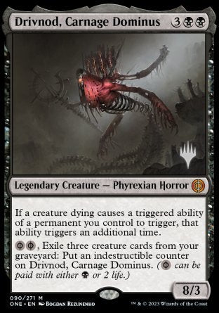 Drivnod, Carnage Dominus (Promo Pack) [Phyrexia: All Will Be One Promos] | RetroPlay Games