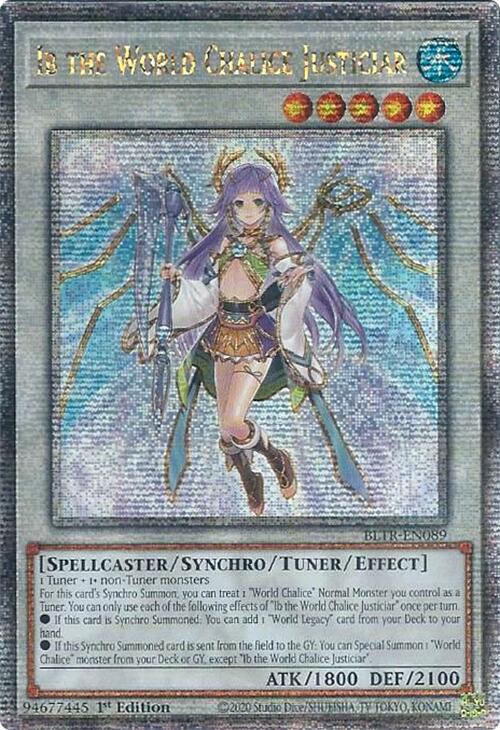 Ib the World Chalice Justiciar (Quarter Century Secret Rare) [BLTR-EN089] Quarter Century Secret Rare | RetroPlay Games