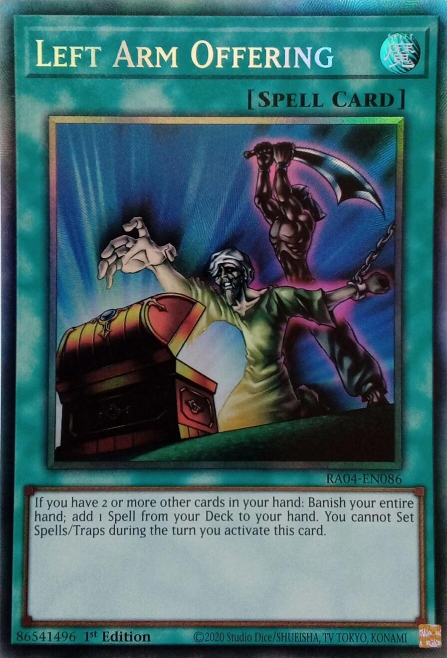 Left Arm Offering [RA04-EN086] Prismatic Collector's Rare | RetroPlay Games