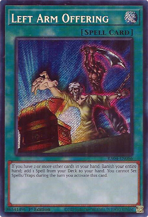 Left Arm Offering [RA04-EN086] Secret Rare | RetroPlay Games