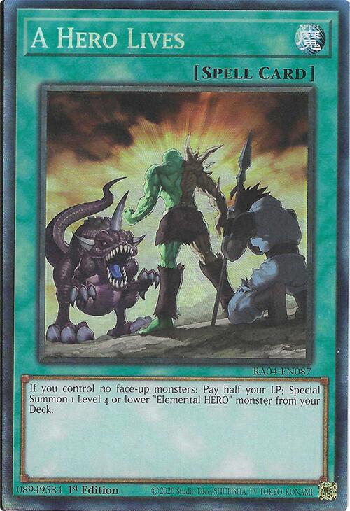 A Hero Lives [RA04-EN087] Prismatic Collector's Rare | RetroPlay Games