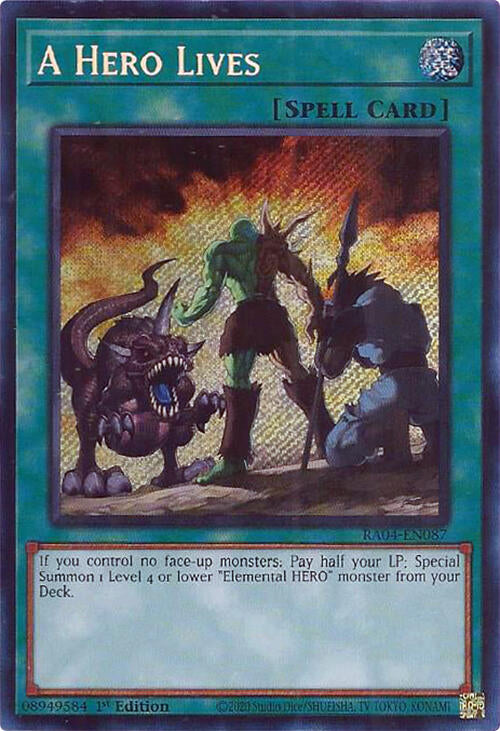 A Hero Lives [RA04-EN087] Secret Rare | RetroPlay Games