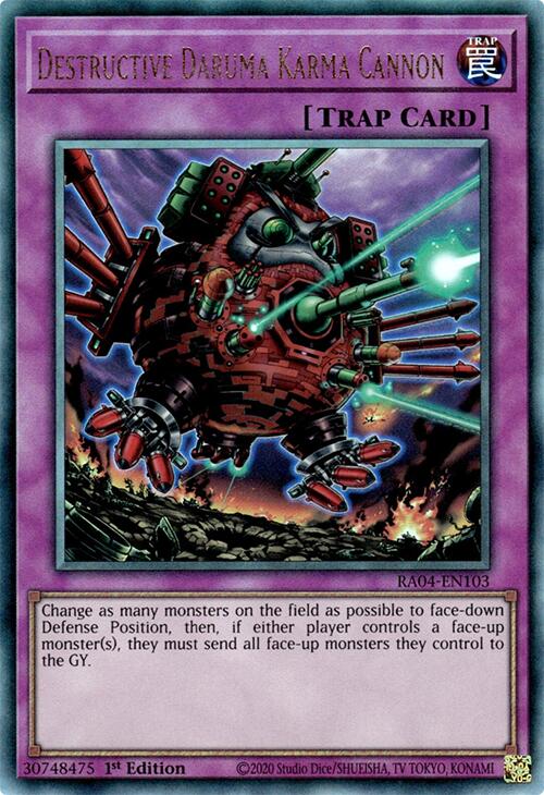 Destructive Daruma Karma Cannon [RA04-EN103] Prismatic Ultimate Rare | RetroPlay Games
