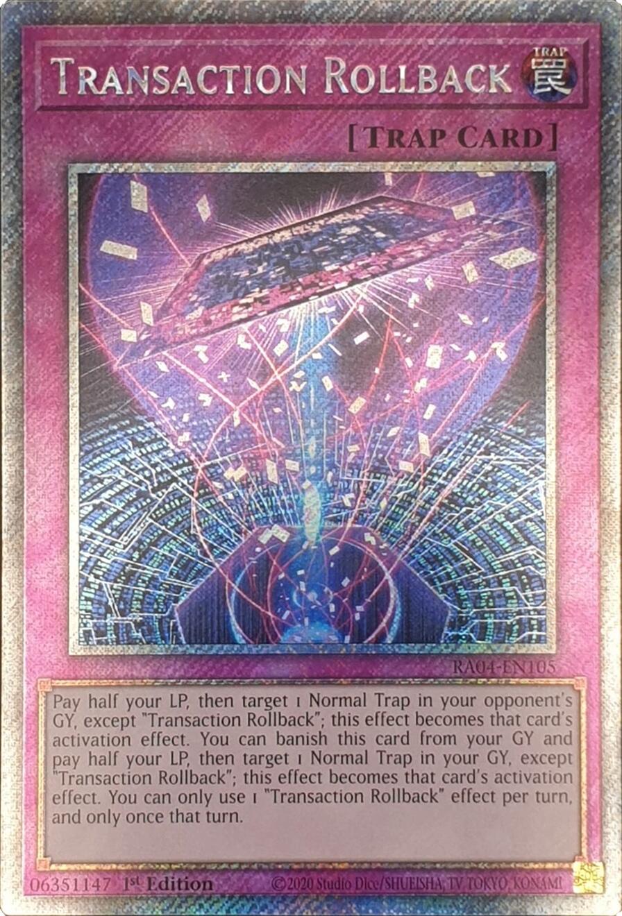 Transaction Rollback [RA04-EN105] Platinum Secret Rare | RetroPlay Games
