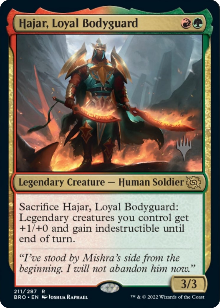 Hajar, Loyal Bodyguard (Promo Pack) [The Brothers' War Promos] | RetroPlay Games