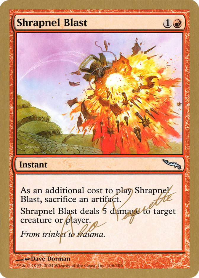 Shrapnel Blast (Aeo Paquette) [World Championship Decks 2004] | RetroPlay Games