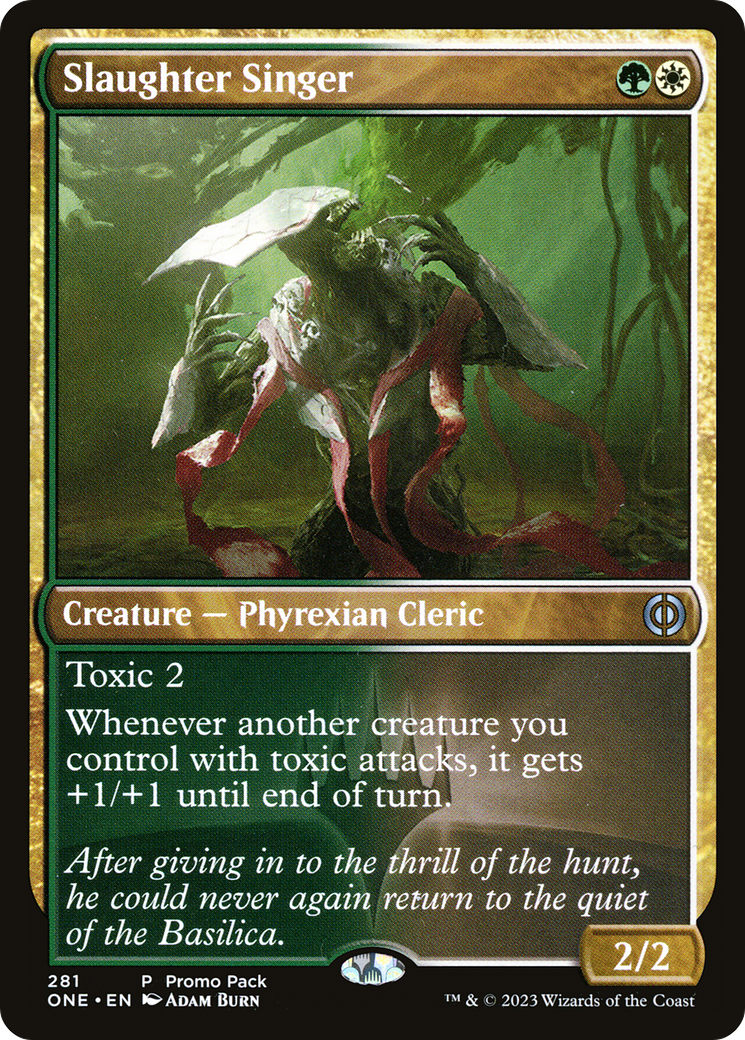 Slaughter Singer (Promo Pack) [Phyrexia: All Will Be One Promos] | RetroPlay Games