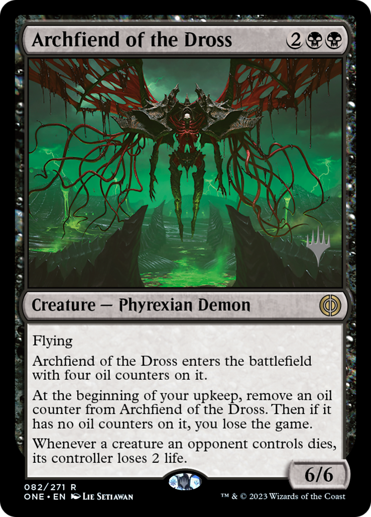 Archfiend of the Dross (Promo Pack) [Phyrexia: All Will Be One Promos] | RetroPlay Games