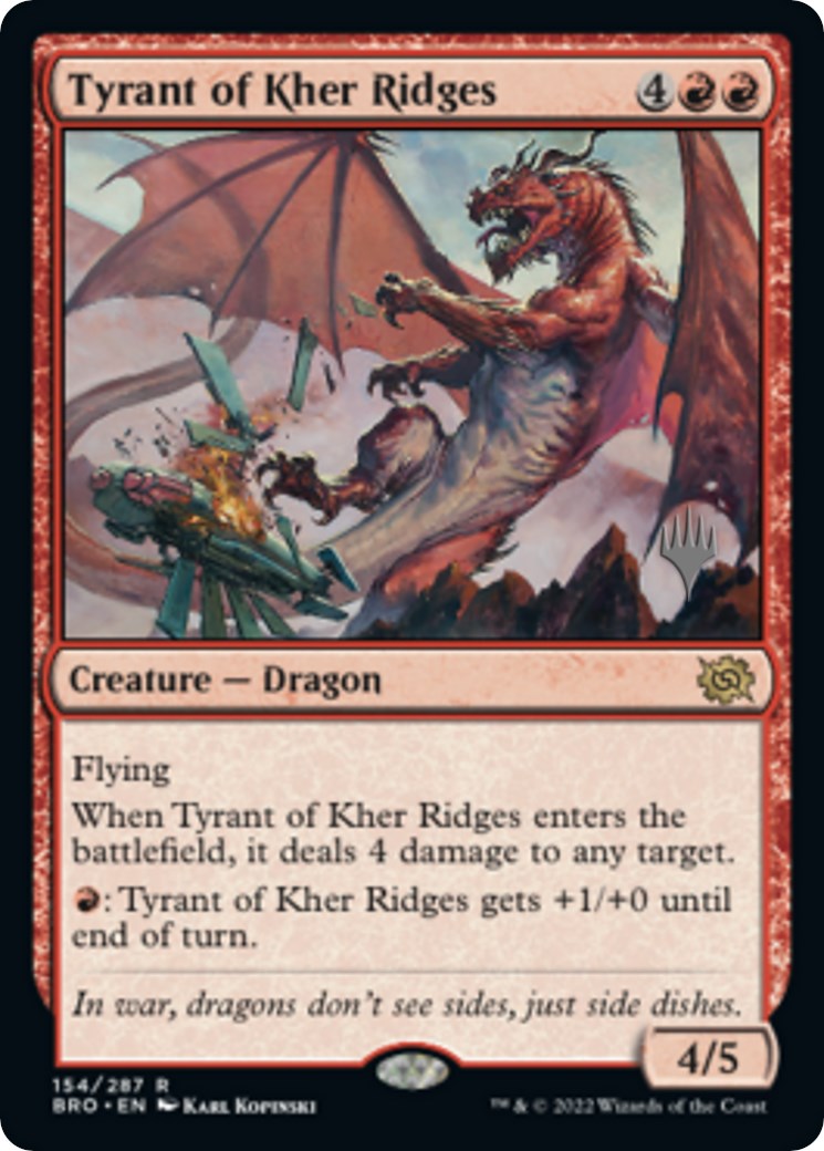 Tyrant of Kher Ridges (Promo Pack) [The Brothers' War Promos] | RetroPlay Games