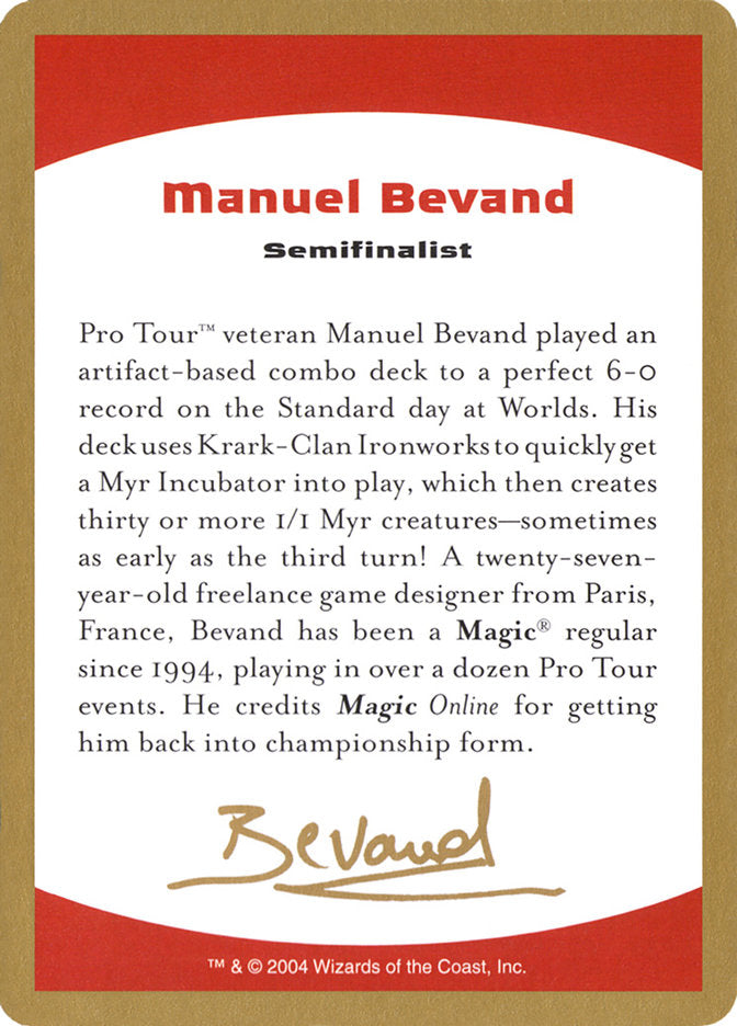 Manuel Bevand Bio [World Championship Decks 2004] | RetroPlay Games