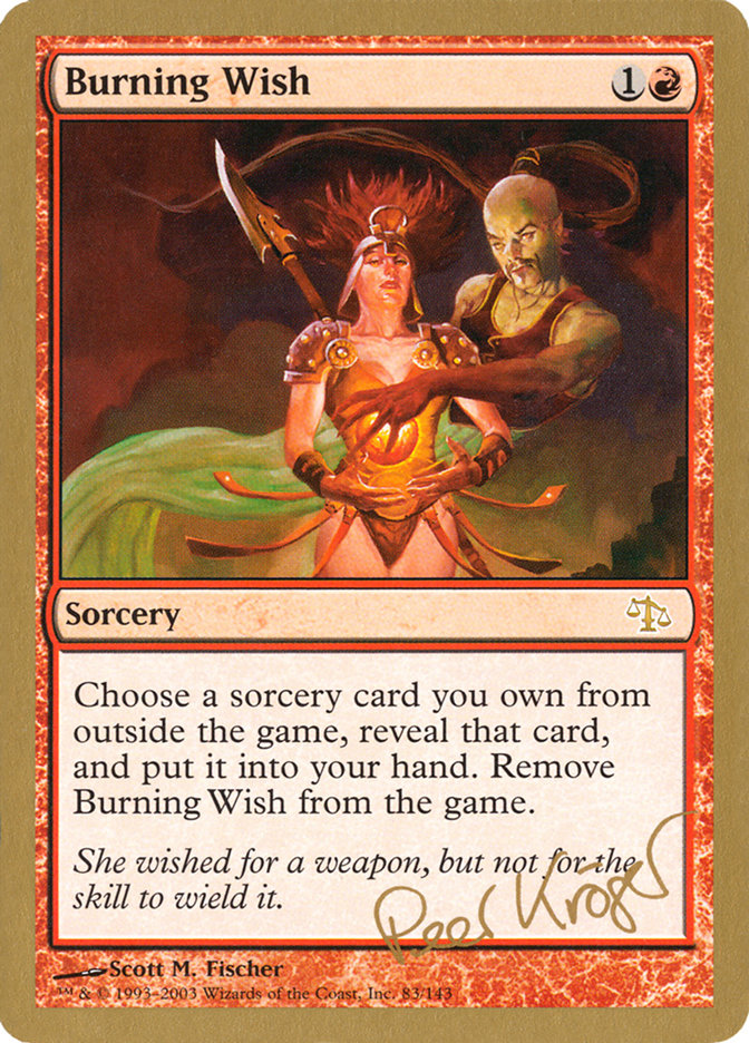 Burning Wish (Peer Kroger) [World Championship Decks 2003] | RetroPlay Games