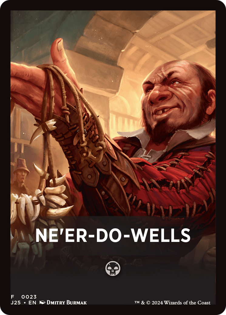 Ne'er-Do-Wells Theme Card [Foundations Jumpstart Front Cards] | RetroPlay Games