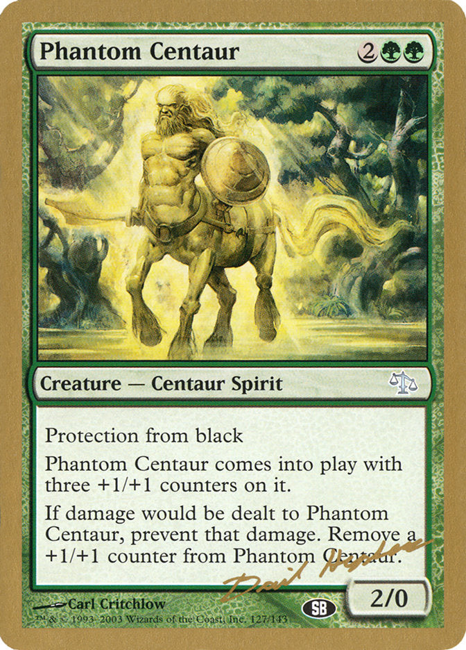 Phantom Centaur (Dave Humpherys) (SB) [World Championship Decks 2003] | RetroPlay Games