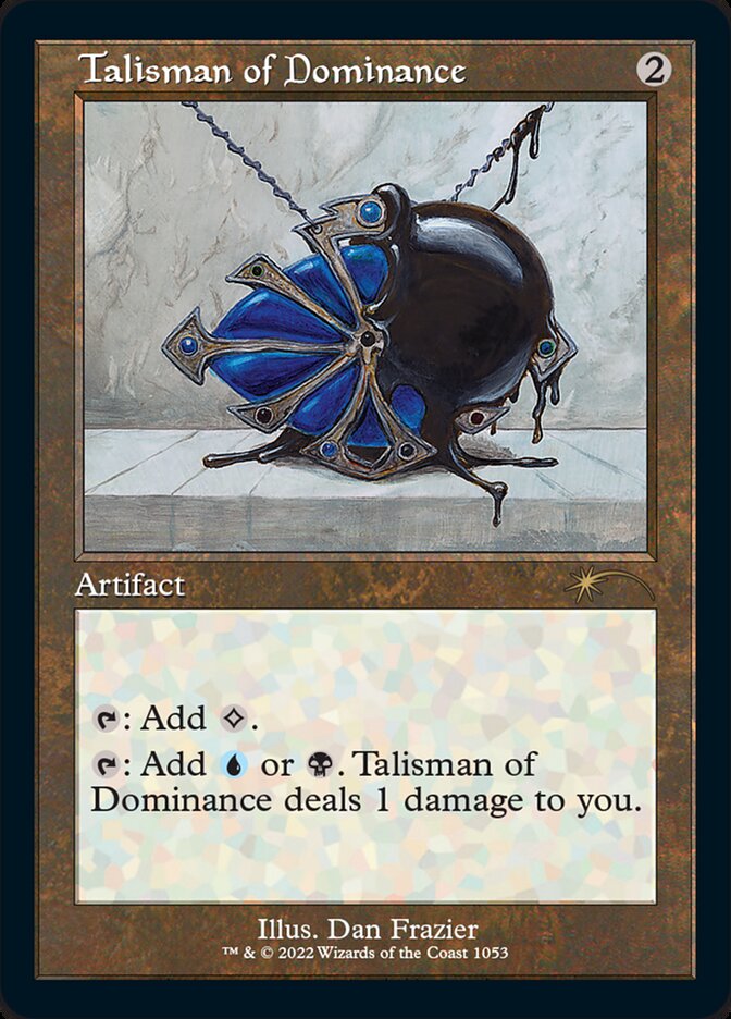 Talisman of Dominance (Foil Etched) [Secret Lair Drop Series] | RetroPlay Games