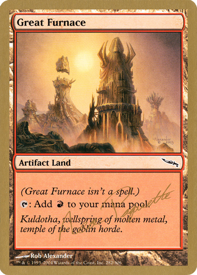 Great Furnace (Aeo Paquette) [World Championship Decks 2004] | RetroPlay Games