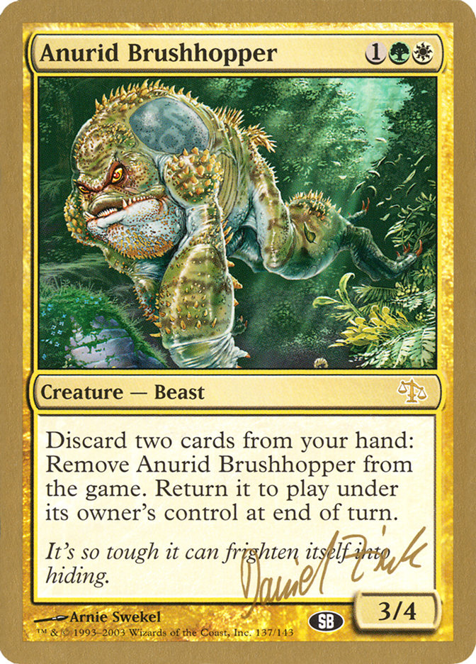 Anurid Brushhopper (Daniel Zink) (SB) [World Championship Decks 2003] | RetroPlay Games