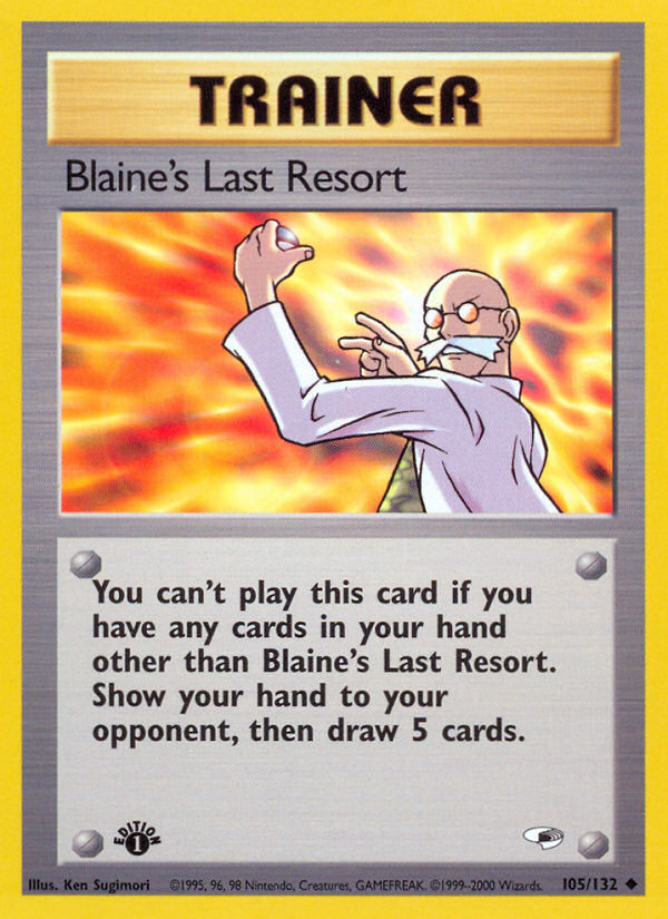 Blaine's Last Resort (105/132) [Gym Heroes 1st Edition] | RetroPlay Games