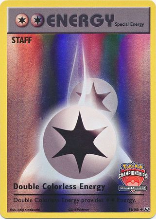 Double Colorless Energy (90/108) (NA Championship Promo Staff) [XY: Evolutions] | RetroPlay Games