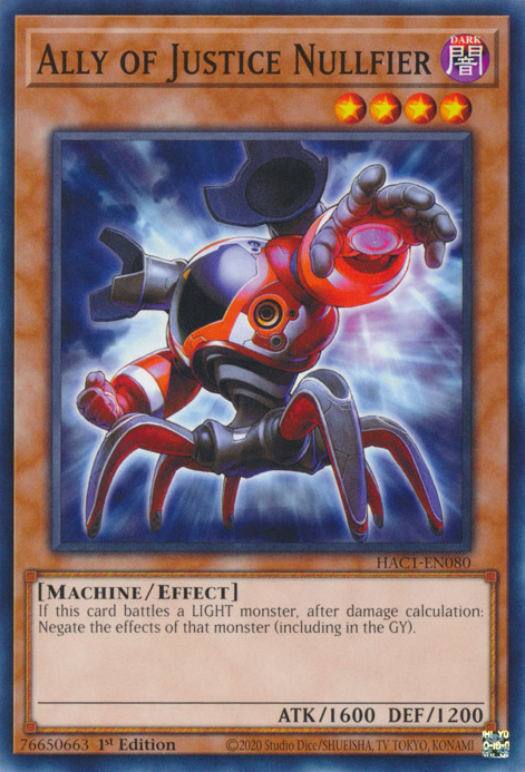 Ally of Justice Nullfier [HAC1-EN080] Common | RetroPlay Games
