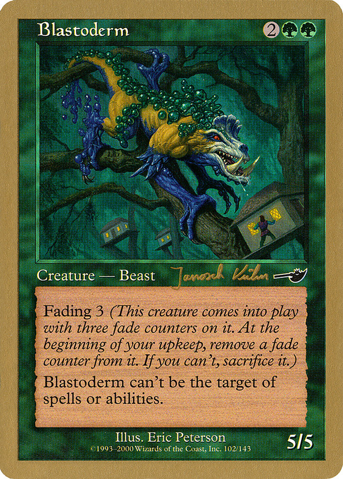 Blastoderm (Janosch Kuhn) [World Championship Decks 2000] | RetroPlay Games