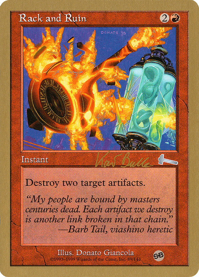 Rack and Ruin (Kai Budde) (SB) [World Championship Decks 1999] | RetroPlay Games