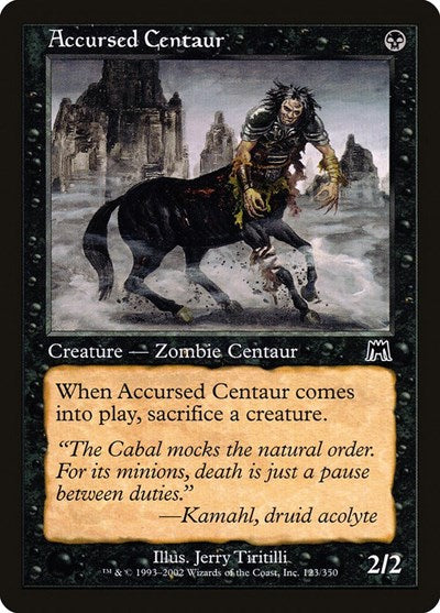 Accursed Centaur [Onslaught] | RetroPlay Games