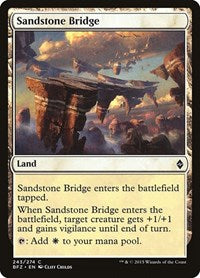 Sandstone Bridge [Battle for Zendikar] | RetroPlay Games