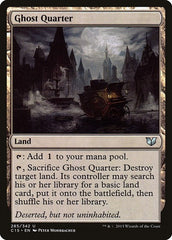 Ghost Quarter [Commander 2015] | RetroPlay Games