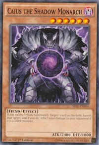 Caius the Shadow Monarch [SR01-EN004] Common | RetroPlay Games