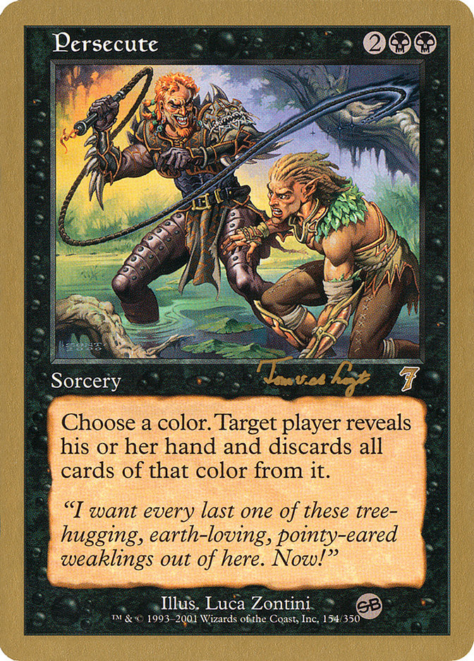 Persecute (Tom van de Logt) (SB) [World Championship Decks 2001] | RetroPlay Games