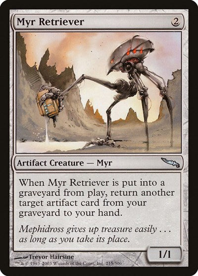 Myr Retriever [Mirrodin] | RetroPlay Games