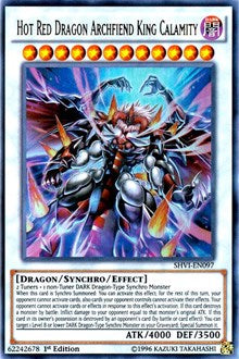 Hot Red Dragon Archfiend King Calamity [SHVI-EN097] Ultra Rare | RetroPlay Games