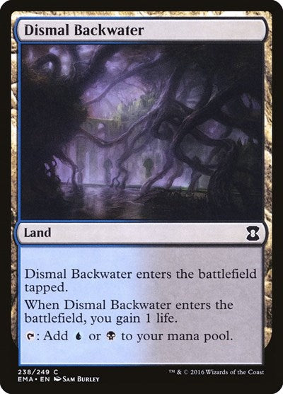 Dismal Backwater [Eternal Masters] | RetroPlay Games