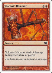 Volcanic Hammer [Ninth Edition] | RetroPlay Games