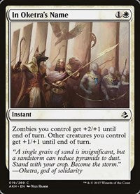In Oketra's Name [Amonkhet] | RetroPlay Games
