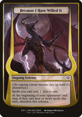 Because I Have Willed It [Archenemy: Nicol Bolas Schemes] | RetroPlay Games