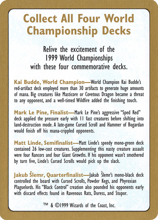 1999 World Championships Ad [World Championship Decks 1999] | RetroPlay Games