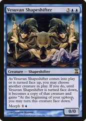 Vesuvan Shapeshifter [Time Spiral] | RetroPlay Games