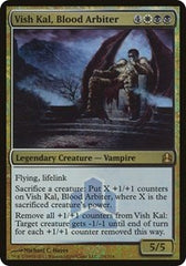 Vish Kal, Blood Arbiter (Commander Launch Promo) [Commander 2011 Launch Party] | RetroPlay Games