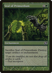 Seal of Primordium [Planar Chaos] | RetroPlay Games