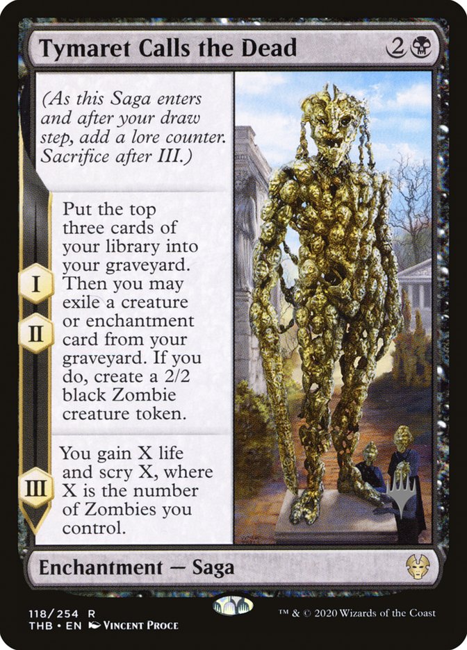 Tymaret Calls the Dead (Promo Pack) [Theros Beyond Death Promos] | RetroPlay Games